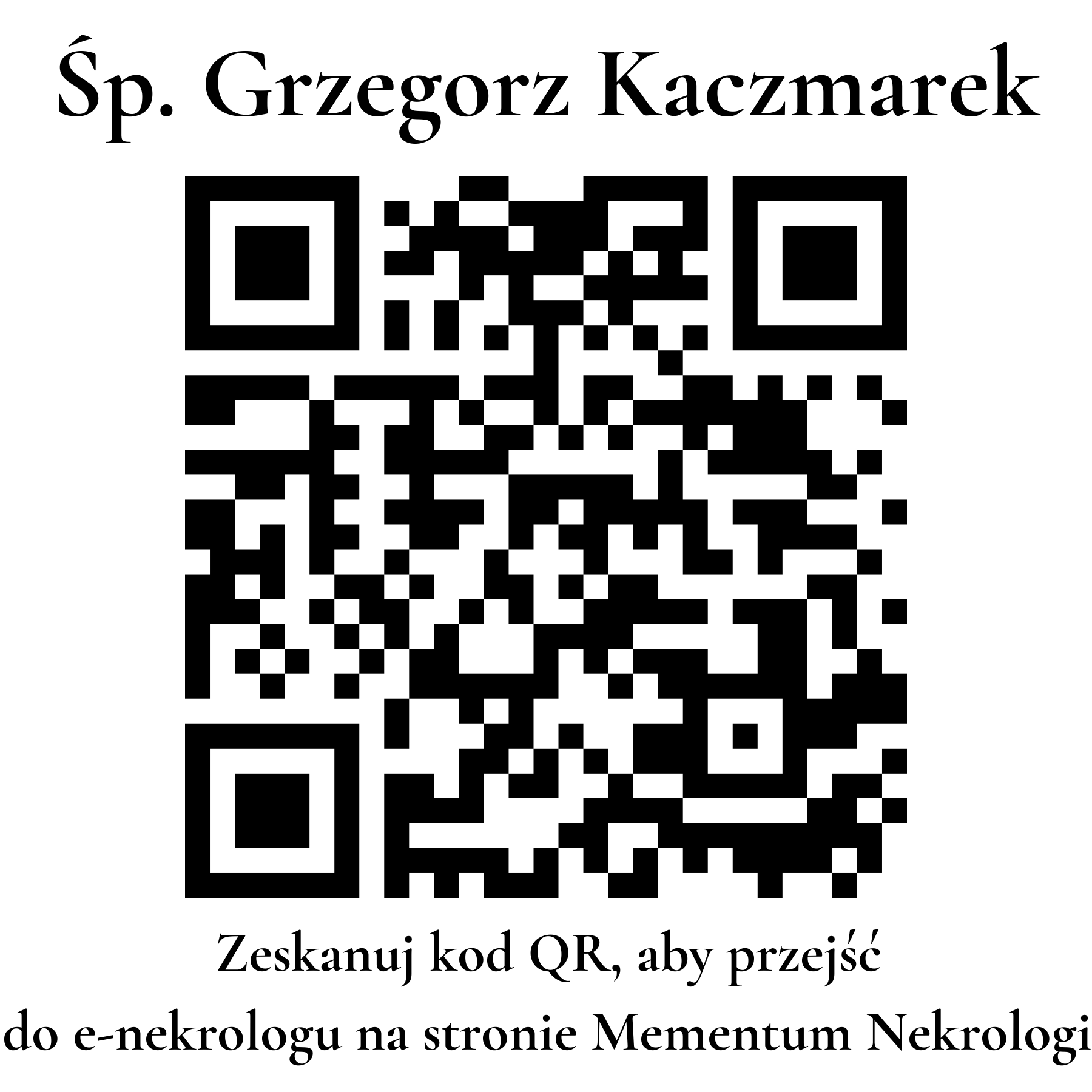 Kod QR do nekrologu Grzegorz Kaczmarek Kod QR do nekrologu Grzegorz Kaczmarek