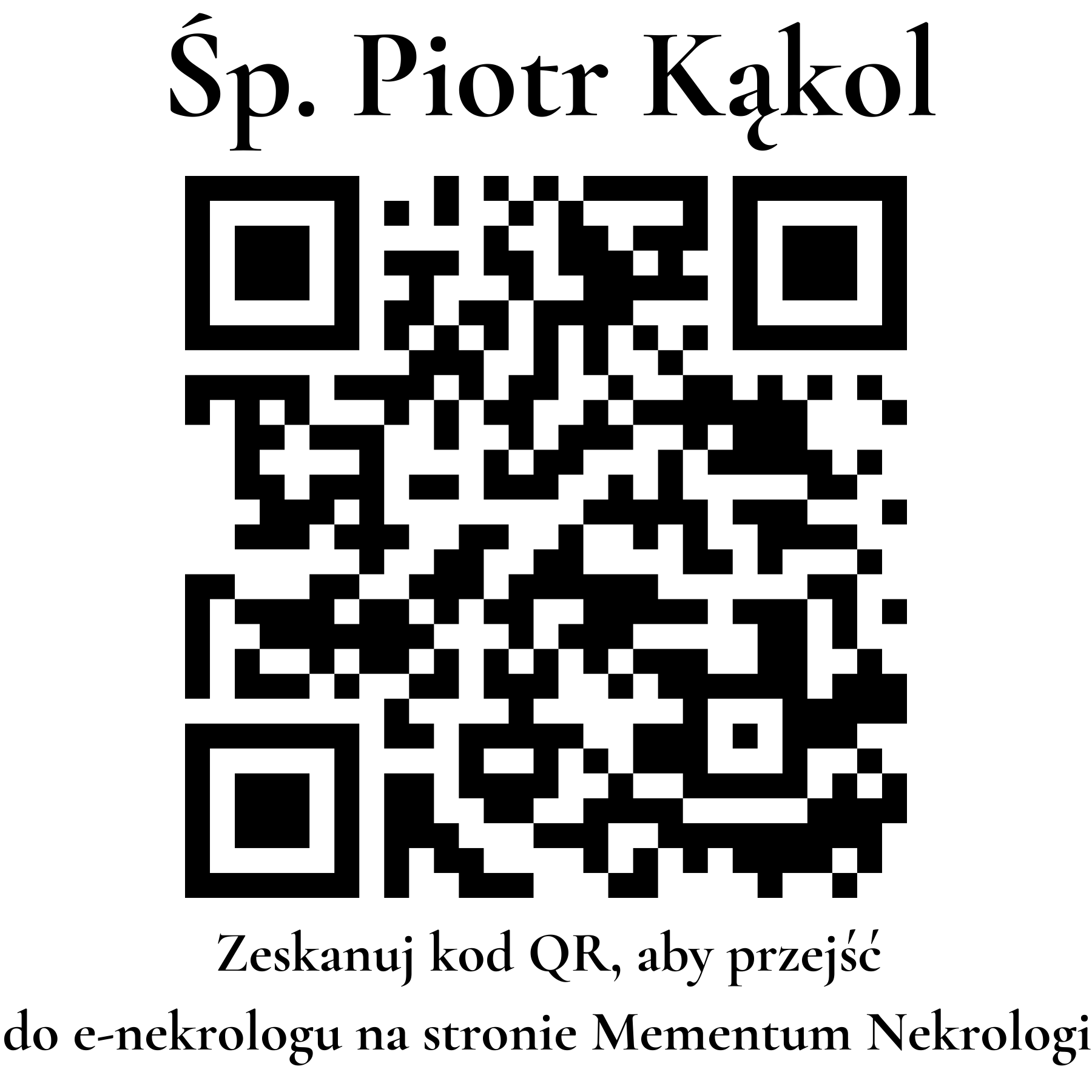 Kod QR do nekrologu Piotr Kąkol Kod QR do nekrologu Piotr Kąkol