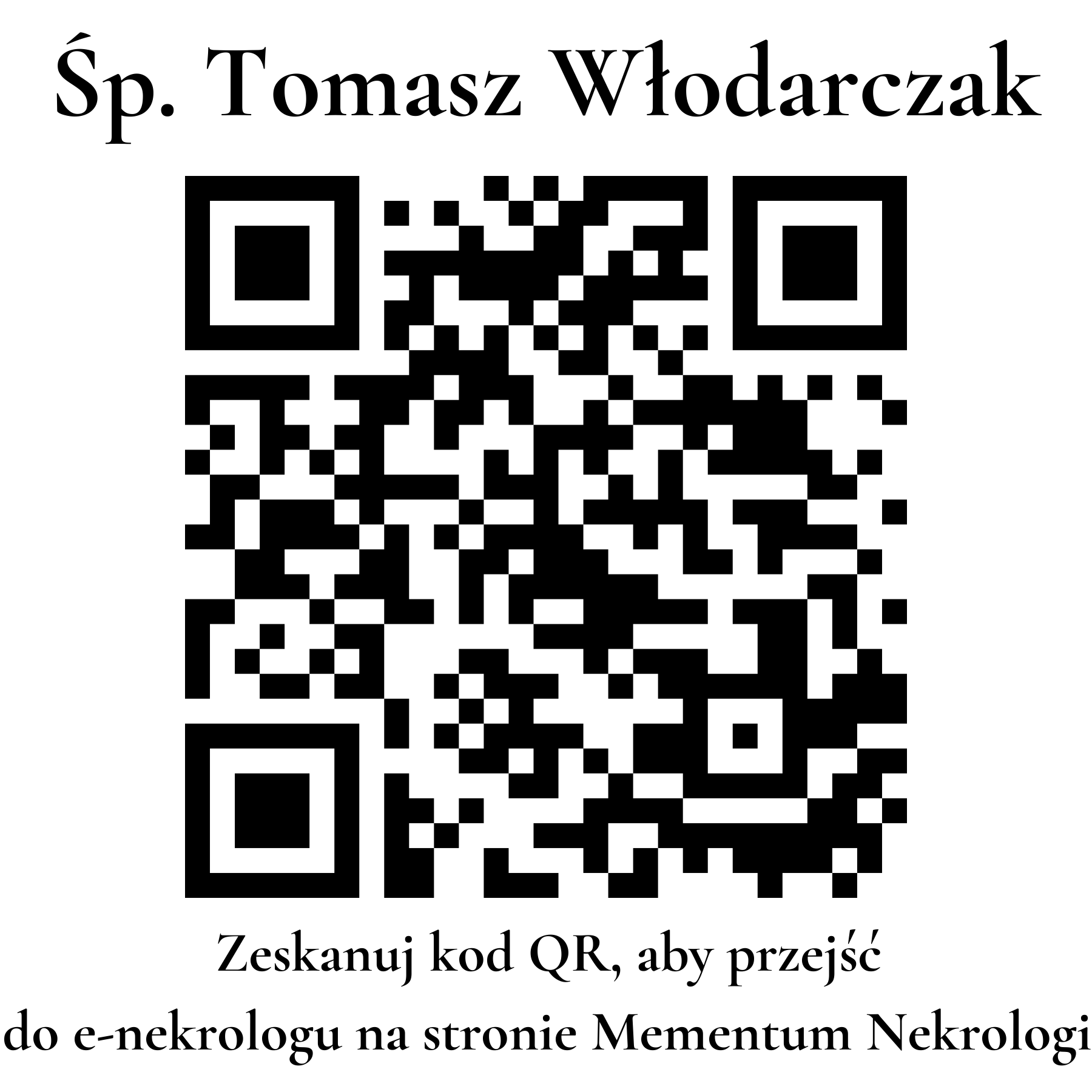 Kod QR do nekrologu Tomasz Włodarczak Kod QR do nekrologu Tomasz Włodarczak